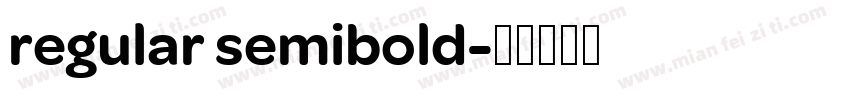 regular semibold字体转换